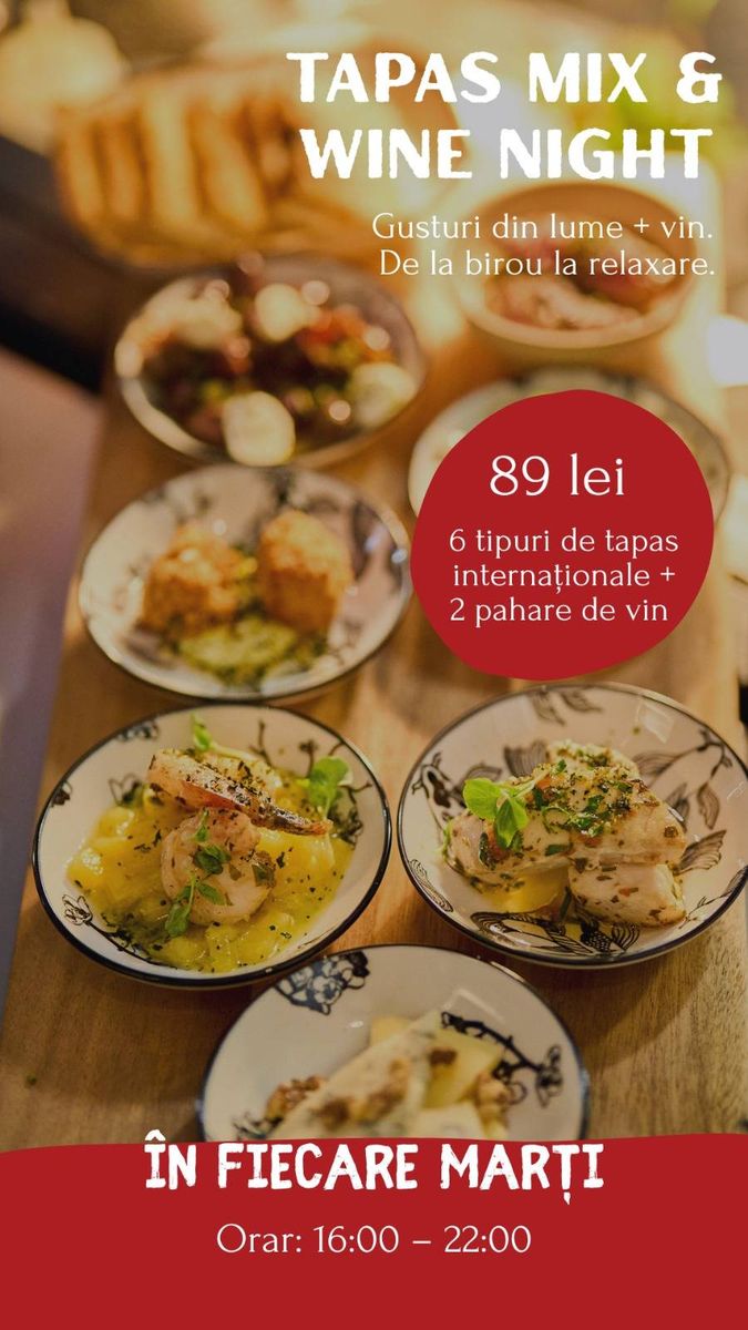 Tapas Mix & Wine Night — Marțea cu Gust Bun.